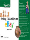 Selling Collectibles on eBay (Digital Short Cut) (eBook): A Step-by-Step Guide